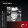 Ralph van Raat, Zephyr Quartet, Lilian Lotichius, Inez Lotichius & Pauline Lotichius - Erik Lotichius: Chamber Music